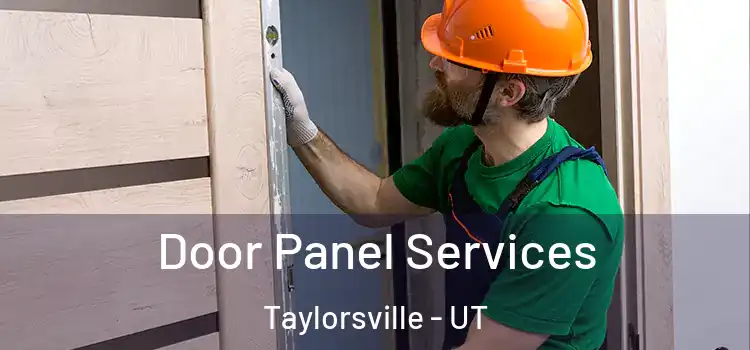 Door Panel Services Taylorsville - UT