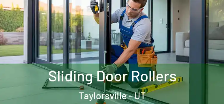 Sliding Door Rollers Taylorsville - UT